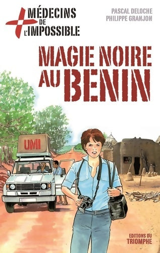 Livrenpoche : Magie noire au bénin Tome VII - Pascal Deloche - Livre