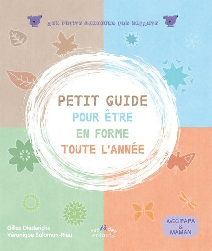 Livrenpoche : Petit guide pour être en forme toute l'année : Avec papa et maman - Gilles Diederichs - Livre