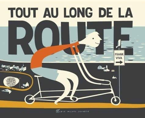 Livrenpoche : Tout au long de la route - Franck Viva - Livre