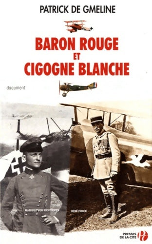 Livrenpoche : Baron rouge et cigogne blanche - Patrick De Gmeline - Livre