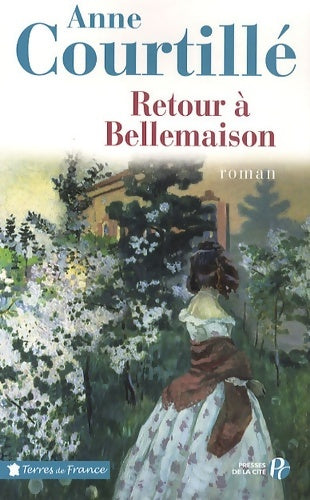 Livrenpoche : Retour à bellemaison - Anne Courtillé - Livre