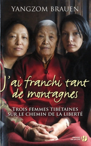 Livrenpoche : J'ai franchi tant de montagnes - Yangzom Brauen - Livre