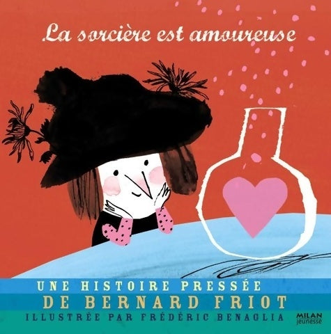Livrenpoche : La sorcière est amoureuse - Bernard Friot - Livre