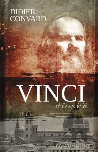 Livrenpoche : Vinci et l'ange brisé - Didier Convard - Livre