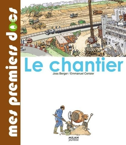 Livrenpoche : Chantier (le) - Joss Berger - Livre
