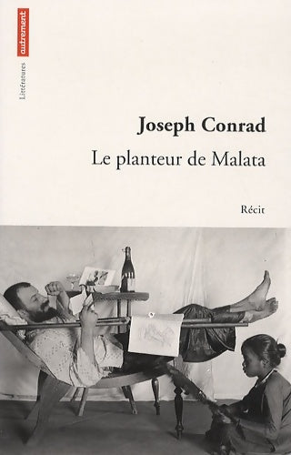 Livrenpoche : Le planteur de malata - Joseph Conrad - Livre
