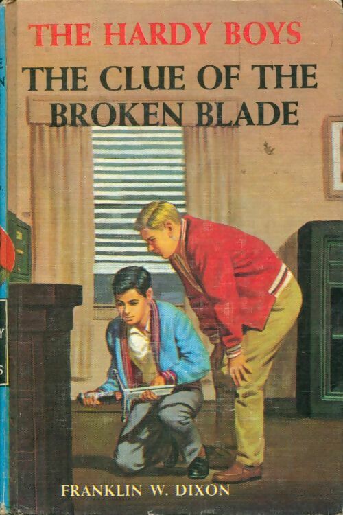 Livrenpoche : The Hardy boys : The clue of the broken blade - Franklin W. Dixon - Livre