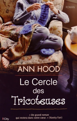 Livrenpoche : Le cercle des tricoteuses - Ann Hood - Livre