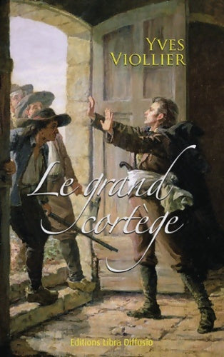 Livrenpoche : Le grand cortège - Yves Viollier - Livre