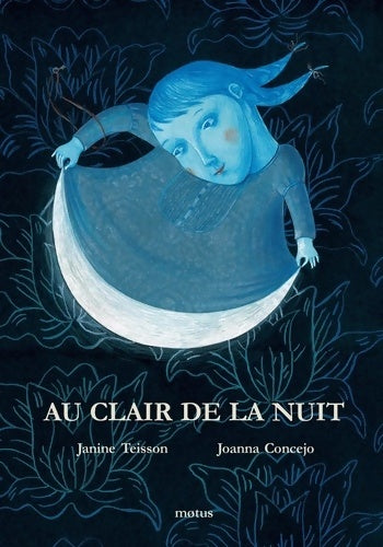 Livrenpoche : Au clair de la nuit - Janine Teisson - Livre
