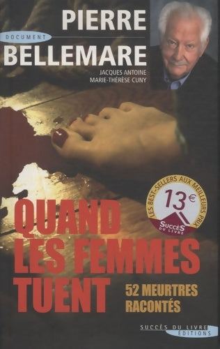 Livrenpoche : Quand les femmes tuent - Pierre Bellemare - Livre