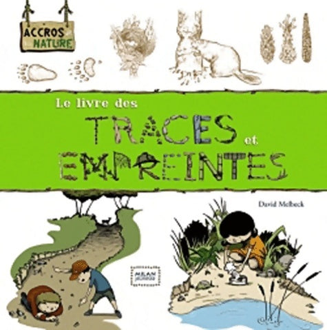 Livrenpoche : Traces et empreintes - David Melbeck - Livre