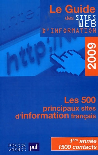 Livrenpoche : Le guide des sites web d'information 2009 - Développement Presse Médias - Livre