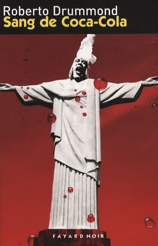 Livrenpoche : Sang de coca-cola - Roberto Drummond - Livre