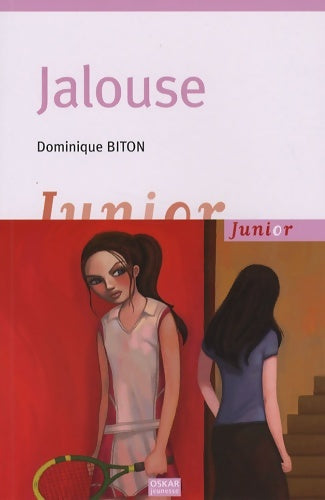 Livrenpoche : Jalouse - Biton Dominique - Livre