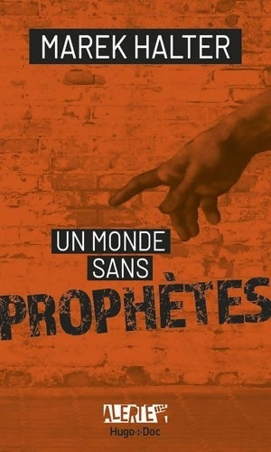 Livrenpoche : Un monde sans prophètes - Marek Halter - Livre
