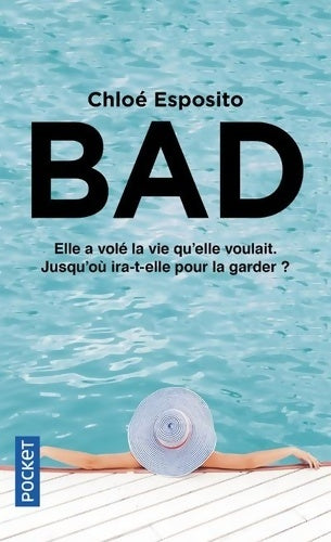 Livrenpoche : Bad - Chloé Esposito - Livre