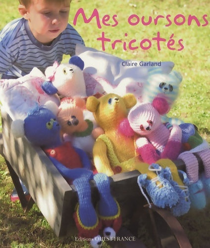 Livrenpoche : Mes oursons tricotés - Claire Garland - Livre