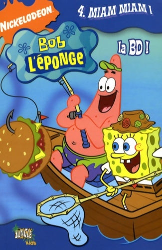 Livrenpoche : Bob l'eponge pocket t4 miam miam ! - Nickelodeon - Livre