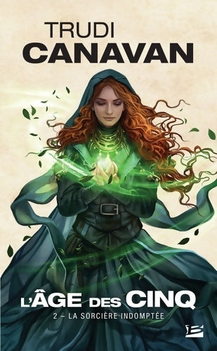 Livrenpoche : L'Âge des cinq Tome II : La sorcière indomptée - Trudi Canavan - Livre
