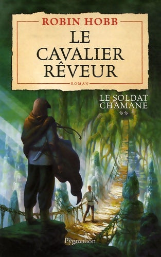 Livrenpoche : Le cavalier rêveur - Robin Hobb - Livre