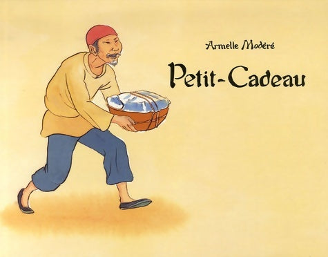 Livrenpoche : Petit cadeau - Modere Armelle - Livre