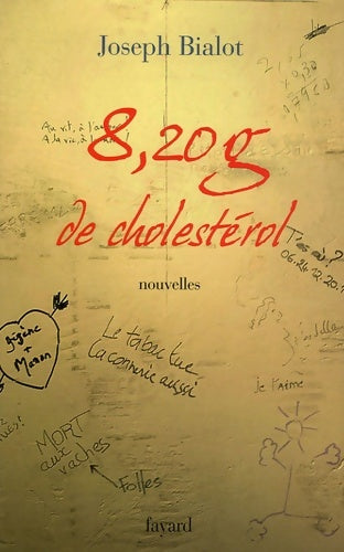 Livrenpoche : 8 20 g de cholestérol - Joseph Bialot - Livre