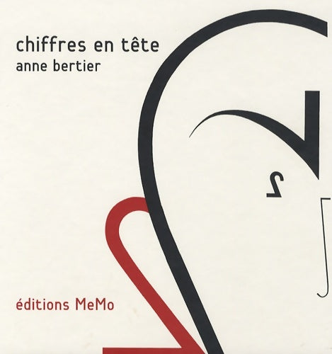 Livrenpoche : Chiffres en tête - Anne Bertier - Livre