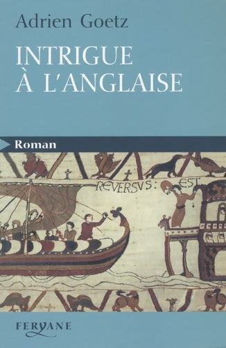 Livrenpoche : Intrigue à l'anglaise - Adrien Goetz - Livre