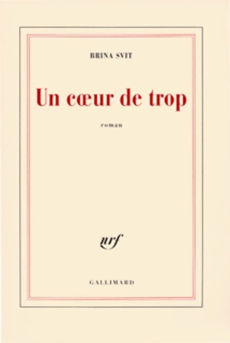 Livrenpoche : Un coeur de trop - Brina Svit - Livre