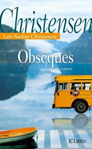 Livrenpoche : Obsèques - Lars-saabye Christensen - Livre