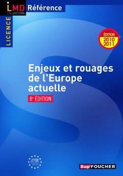 Livrenpoche : Enjeux et rouages de l'Europe actuelle 8e édition : édition 2010 - 2011 - Patrice Bellanger - Livre