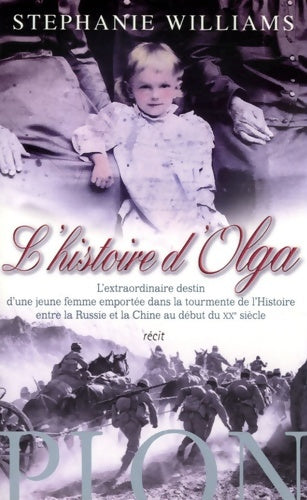 Livrenpoche : L'histoire d'olga - Stéphanie Williams - Livre