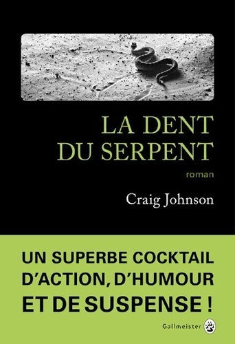 Livrenpoche : La dent du serpent - Craig Johnson - Livre