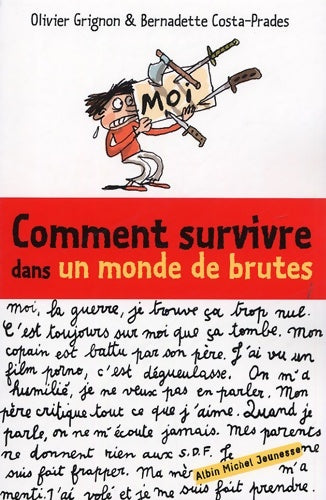 Livrenpoche : Comment survivre dans un monde de brutes - B. Costa-olivier Grignon - Livre