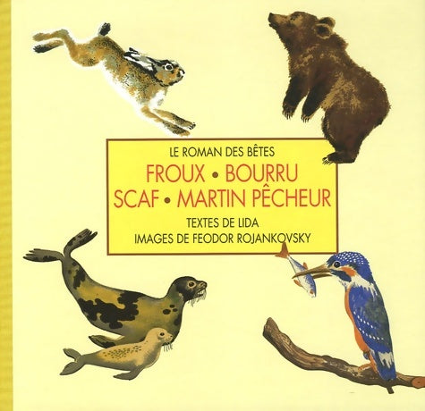 Livrenpoche : Roman des bêtes (le) 2 - Lida Rojankowsky Feodor - Livre