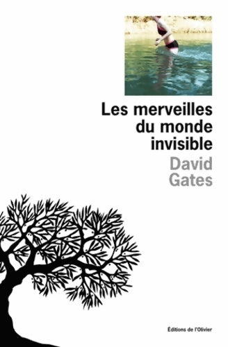 Livrenpoche : Les merveilles du monde invisible - David Gates - Livre
