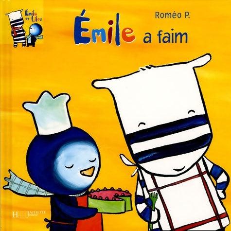 Livrenpoche : Émile a faim - Roméo P. - Livre