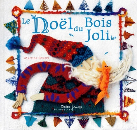 Le noël du bois joli - M. Bourre - Livre