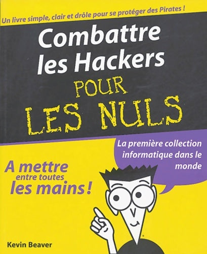 Livrenpoche : Combattre les hackers pour les nuls - Kevin Beaver - Livre