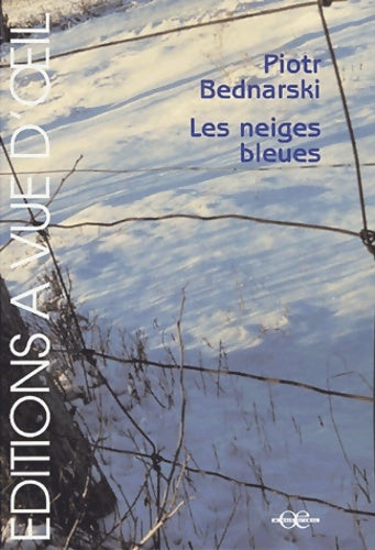 Livrenpoche : Les neiges bleues - Piotr Bednarski - Livre