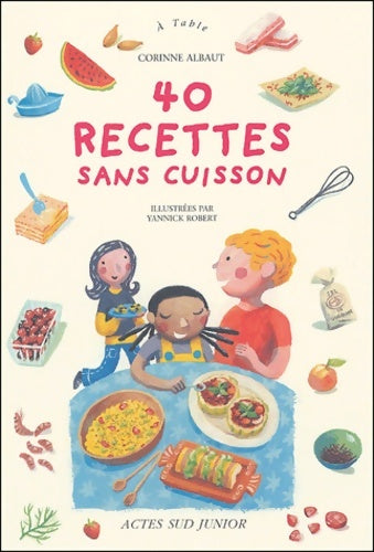 Livrenpoche : 40 recettes sans cuisson - Corinne Albaut - Livre