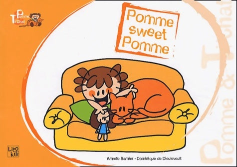 Livrenpoche : Pomme sweet pomme - Armelle Barnier - Livre