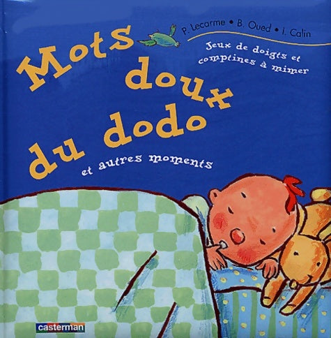 Livrenpoche : Mots doux du dodo et autres moments - Pierre Lecarme - Livre