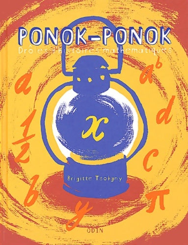 Livrenpoche : Ponok-ponok drôles d'histoires mathématiques ! - Brigitte Tsobgny - Livre