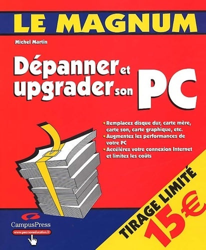 Livrenpoche : Dépanner et upgrader son PC - Michel Martin - Livre