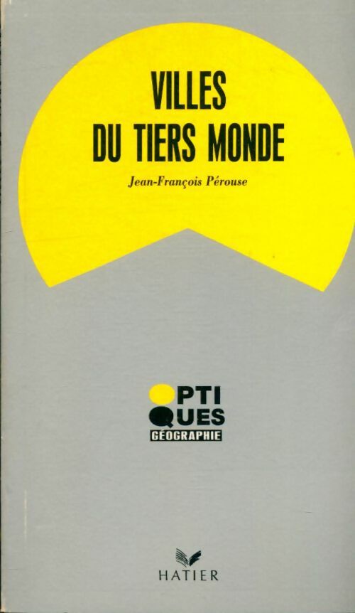 Livrenpoche : Villes du tiers monde - Perouse-J. F. - Livre