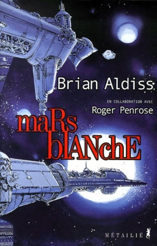 Livrenpoche : Mars blanche - Brian Wilson Aldiss - Livre