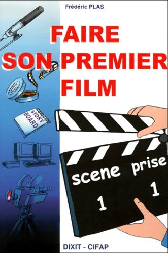 Livrenpoche : Faire son premier film - Plas - Livre