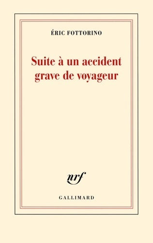 Livrenpoche : Suite à un accident grave de voyageur - Eric Fottorino - Livre